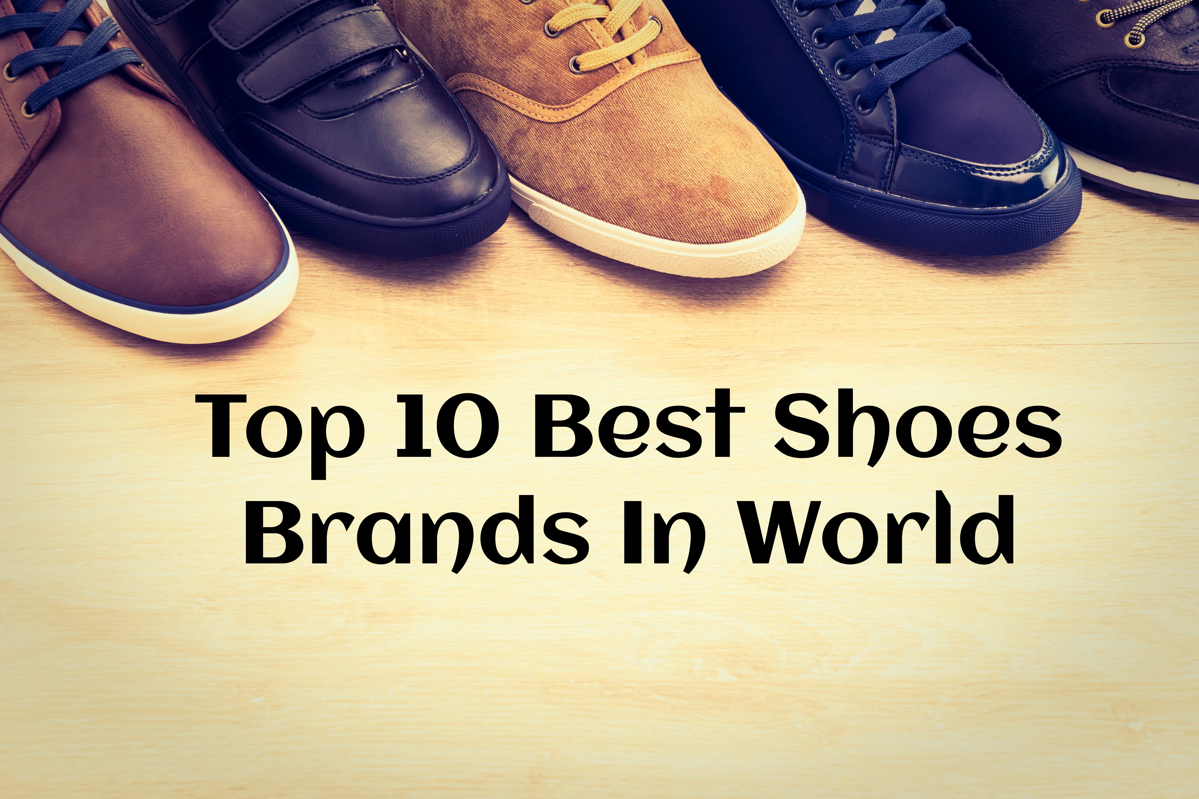 Top 10 Best Shoes Brands In World